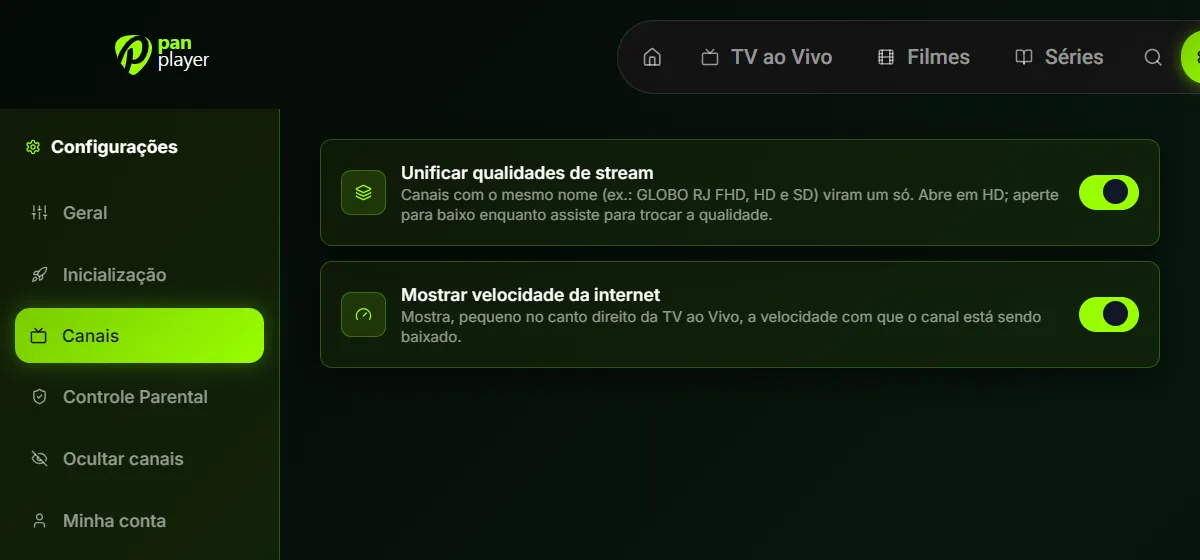 Opções de canais: unificar qualidades e mostrar velocidade